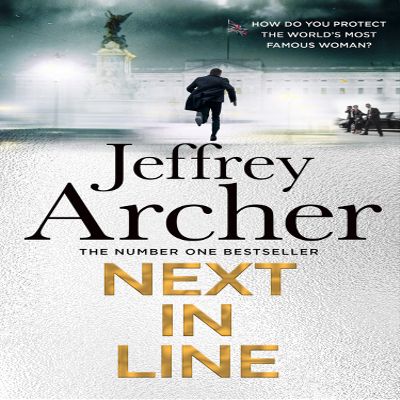 Next in Line: The latest book from the Sunday Times bestselling author, the must-read new crime-thriller (William Warwick Novels)