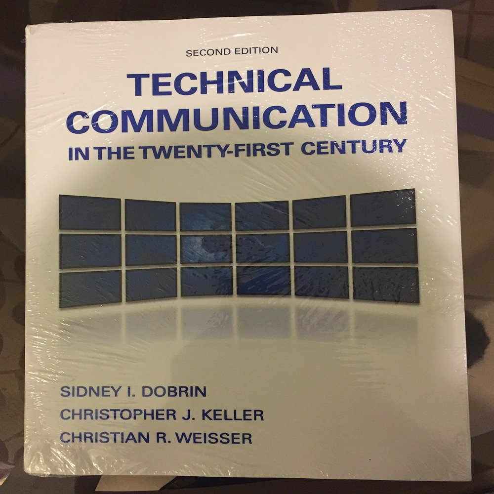 Technical Communication in the Twenty-First Century (2nd Edition)