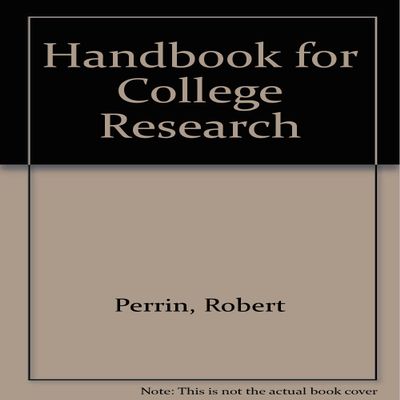 Handbook for College Research