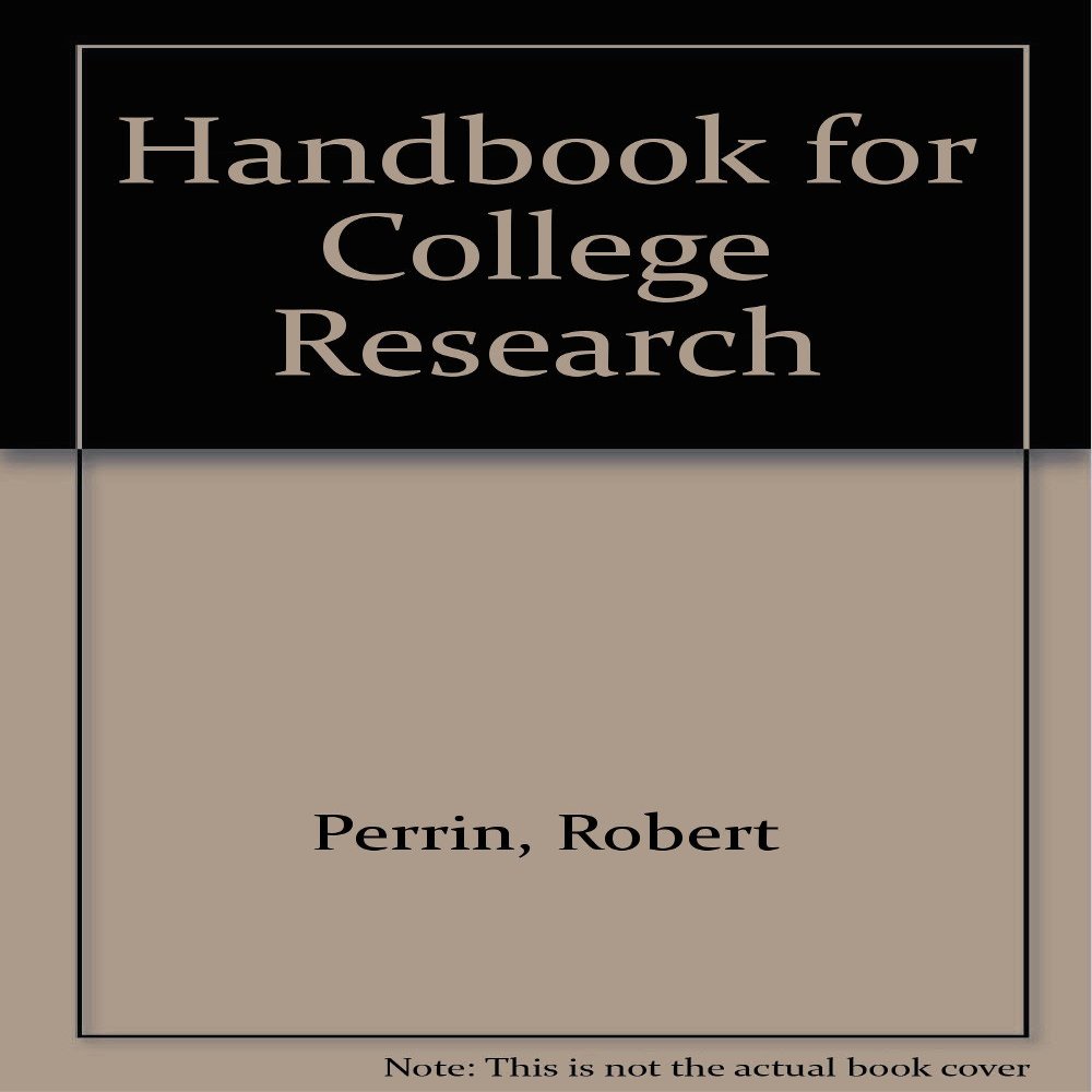 Handbook for College Research
