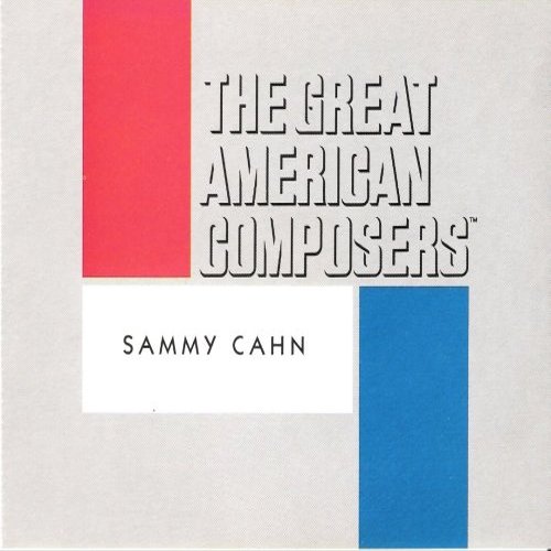 The Great American Composers - Sammy Cahn (Audio CD)
