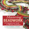 Mastering Beadwork view 1