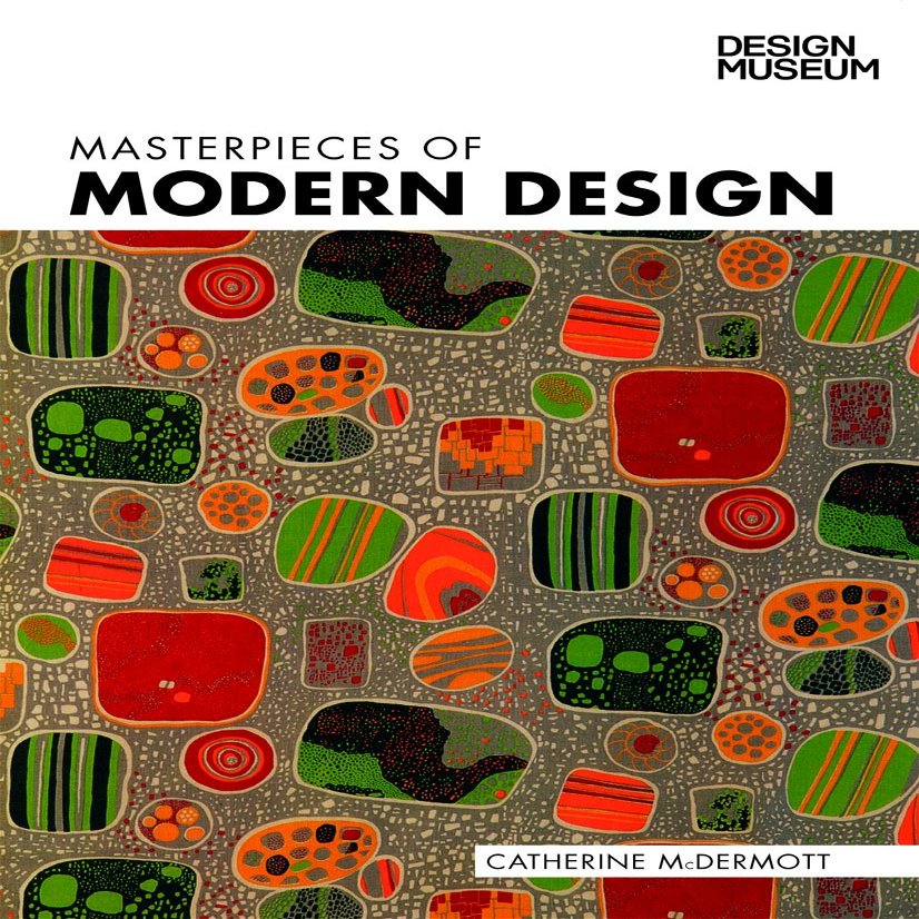 Masterpieces of Modern Design (Design Museum)