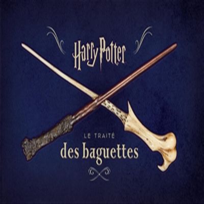 Harry Potter, le trait des baguettes