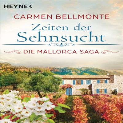 Times of Longing: The Mallorca Saga - Novel