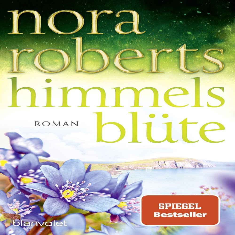 Himmelsblte: Roman