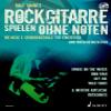 ROCKGITARRE SPIELEN OHNE NOTEN +CD view 1