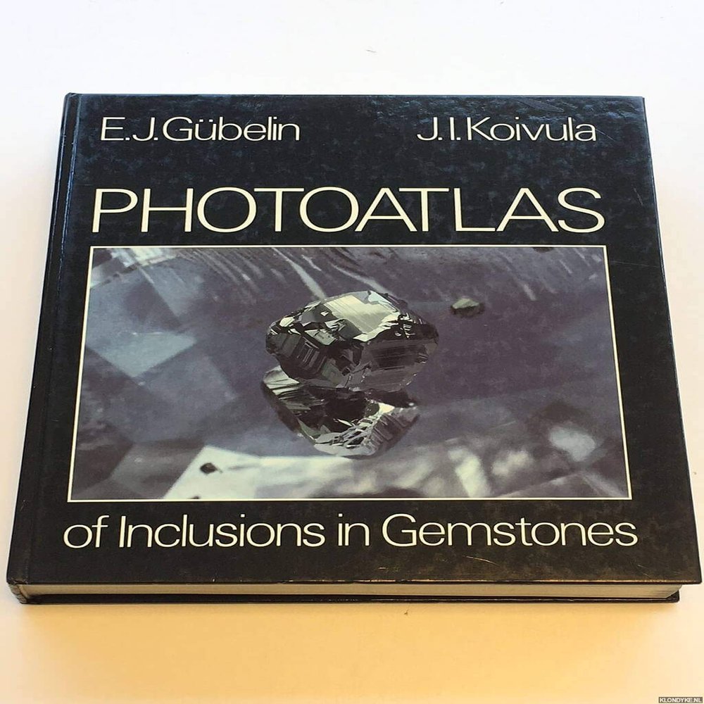 Photoatlas of Inclusions in Gemstones, Vol. 1