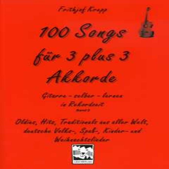 100 Songs fr 3 plus 3 Akkorde.