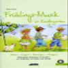 Frhlings-Musik im Kindergarten (inkl. CD): Elementares Musizieren mit Kindern zum Entdecken von Natur und Umwelt view 1