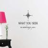 What You Seek is Seeking You Anchor Compass Love Classroom College Dorm Vinyl Saying Lettering wall Art Inspirational Sign wall Quote Decor view 1