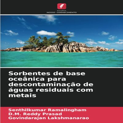Sorbentes de base ocenica para descontaminao de guas residuais com metais (Portuguese Edition)