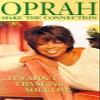 Oprah: Make the Connection view 1