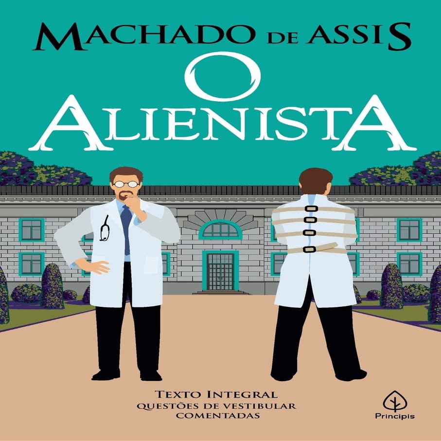 O Alienista (Portuguese Edition)