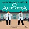 O Alienista (Portuguese Edition) view 1