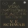 A vida invisivel de Addie LaRue (Em Portugues do Brasil) view 1