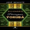 Dicionrio Portugus-Yorb Capa comum  25 outubro 2021 view 1