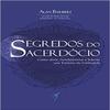 Segredos do Sacerdocio - Como abrir fundamentar e liderar um Terreiro de Umbanda (Em Portugues do Brasil) view 1