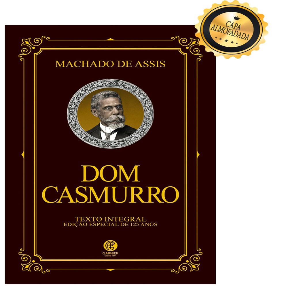Dom Casmurro - Edio de Luxo Almofadada