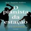O pianista da estao view 1