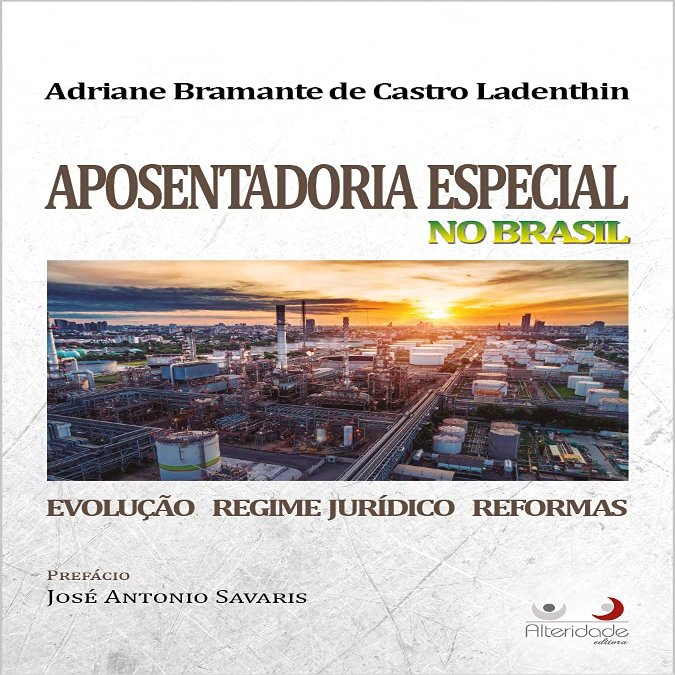 Aposentadoria Especial No Brasil