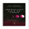 Impossvel sair da Terra view 1
