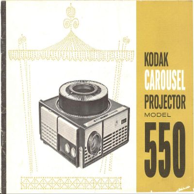 Kodak Carousel Slide Projector Model 550 Original Instruction Manual