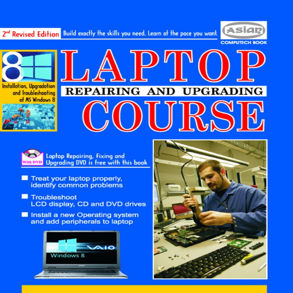 Laptop Repairing & Upgrading Course With Dvd