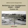Relatos de Vigo con imgenes (1960-1980) Tomo III view 1