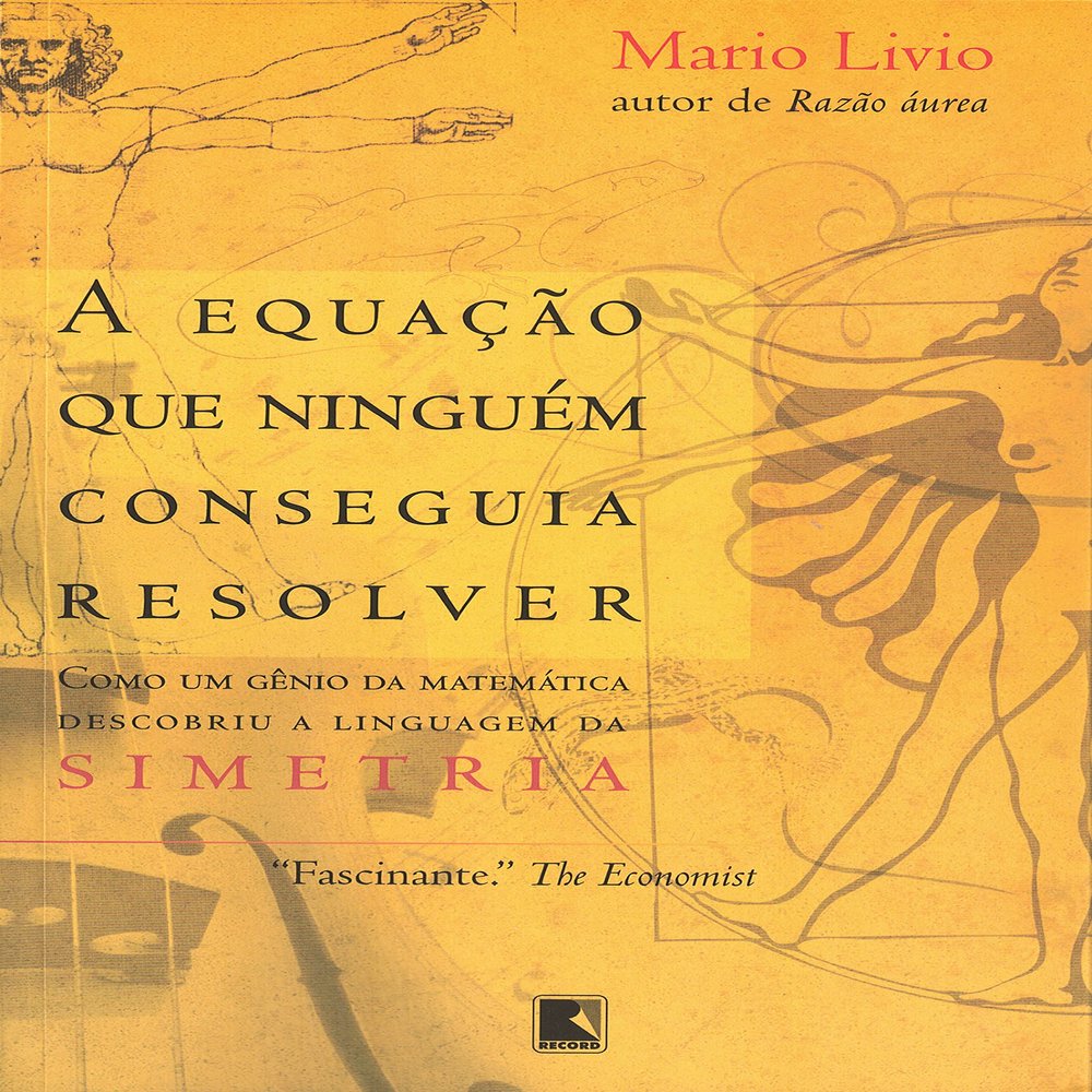 A Equao Que Ningum Conseguia Resolver (Em Portuguese do Brasil)