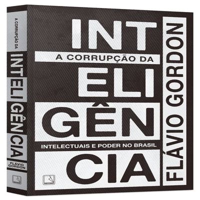 A Corrupo da Inteligncia (Em Portugues do Brasil)