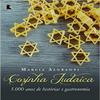 Cozinha judaica. 5.000 anos de historias e gastronomia (Em Portugues do Brasil) view 1