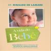 A Vida do Beb (Em Portuguese do Brasil) view 1