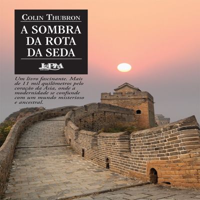 A Sombra da Rota da Seda - Formato Convencional