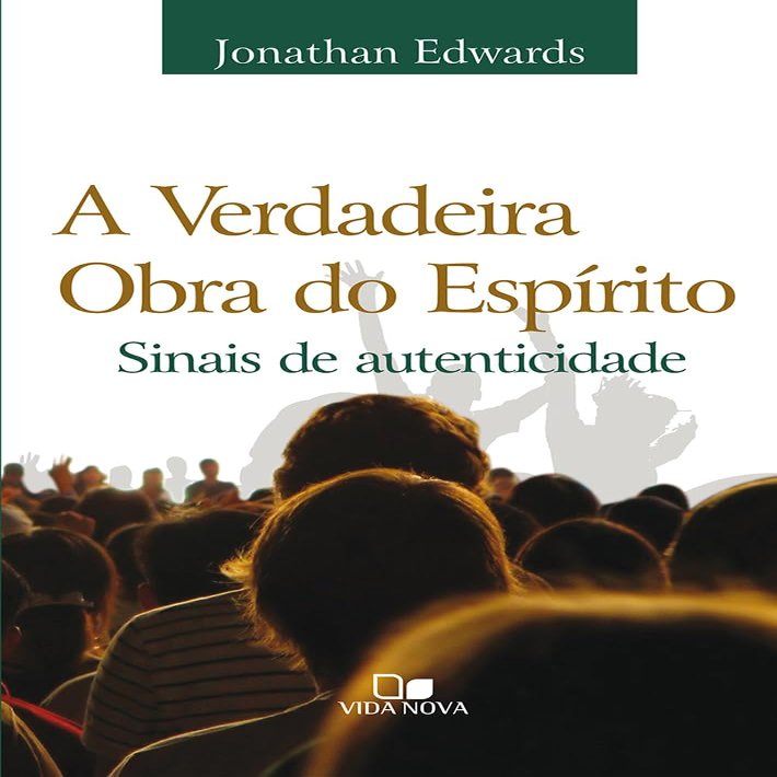 A Verdadeira Obra do Esprito. Sinais de Autenticidade