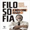 Filosofia. E Nos Com Isso (Em Portugues do Brasil) view 1
