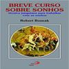 Breve Curso Sobre Sonhos view 1