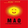 Mao: A Historia Desconhecida (Em Portugues do Brasil) view 1