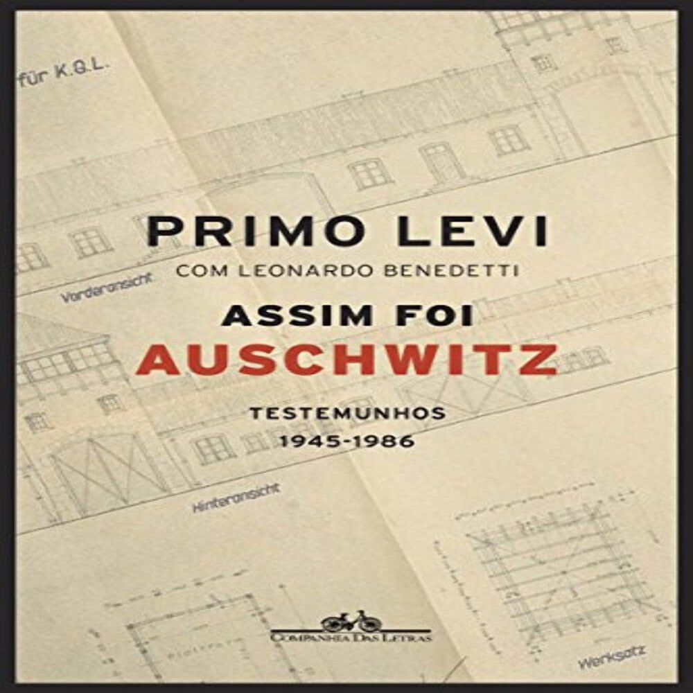 Assim Foi Auschwitz (Em Portugues do Brasil)