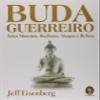 Buda Guerreiro (Em Portugues do Brasil) view 1