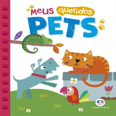 livro meus queridos pets amigos do quintal ciranda cultural 0000