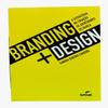 Branding + Design: A Estrategia na Criacao de Identidades de Marca view 1