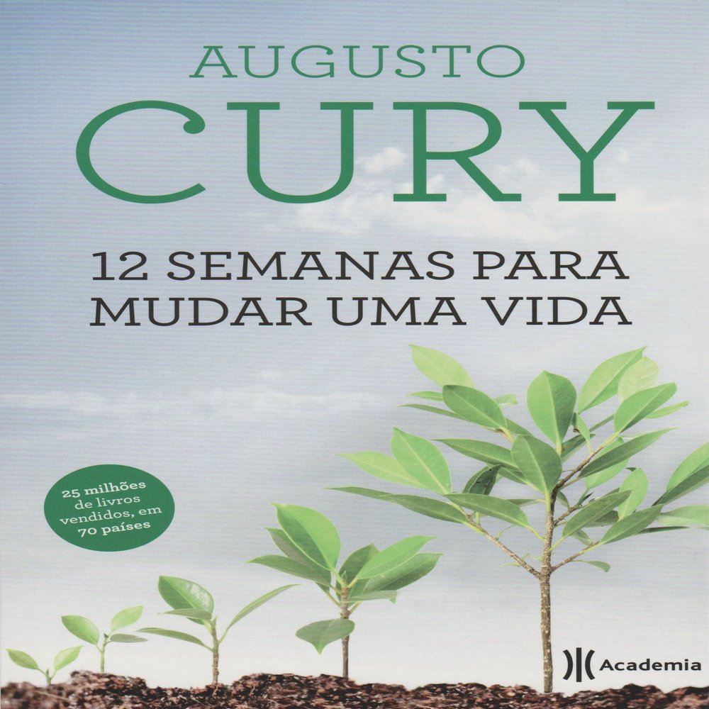 12 Semanas Para Mudar Uma Vida (Ed. 2015) (Em Portugues do Brasil)