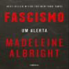 Fascismo. Um alerta (Em Portugues do Brasil) view 1