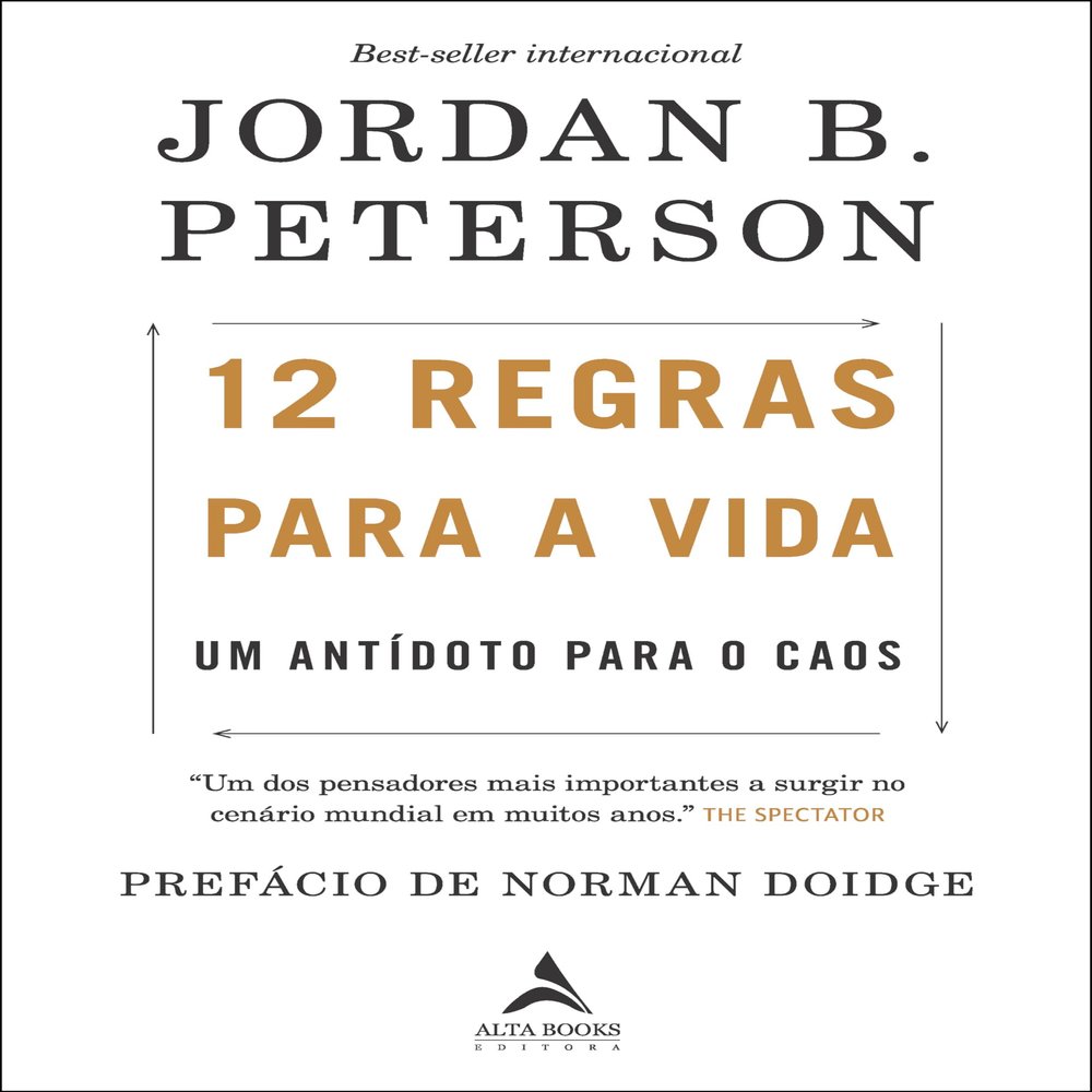 12 Regras Para a Vida - Um Antidoto Para o Caos (Em Portugues do Brasil)