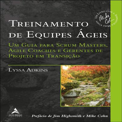 TREINAMENTO DE EQUIPES AGEIS UM GUIA PARA SCRUM MASTERS