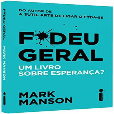 F.Deu Geral. Um Livro Sobre Esperanca (Em Portugues do Brasil)