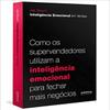 Inteligncia Emocional em Vendas: como os supervendedores utilizam a inteligncia emocional para fechar mais negcios (Em Portugues do Brasil) view 1