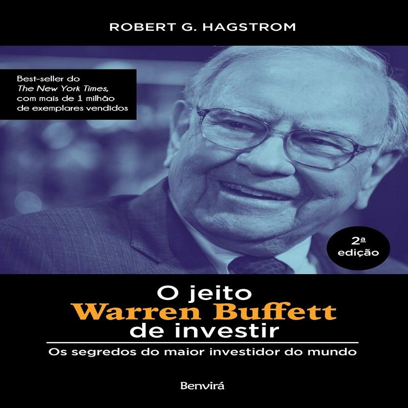 O Jeito De Warren Buffett De Investir - Os Segredos do Maior Investidor do Mundo (Em Portugues do Brasil)
