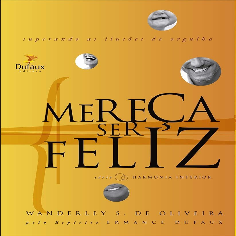 Merea Ser Feliz (Em Portuguese do Brasil)